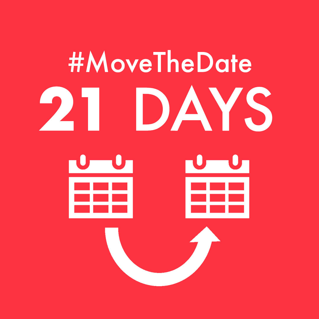 green box with white text - #MoveTheDate 21 days