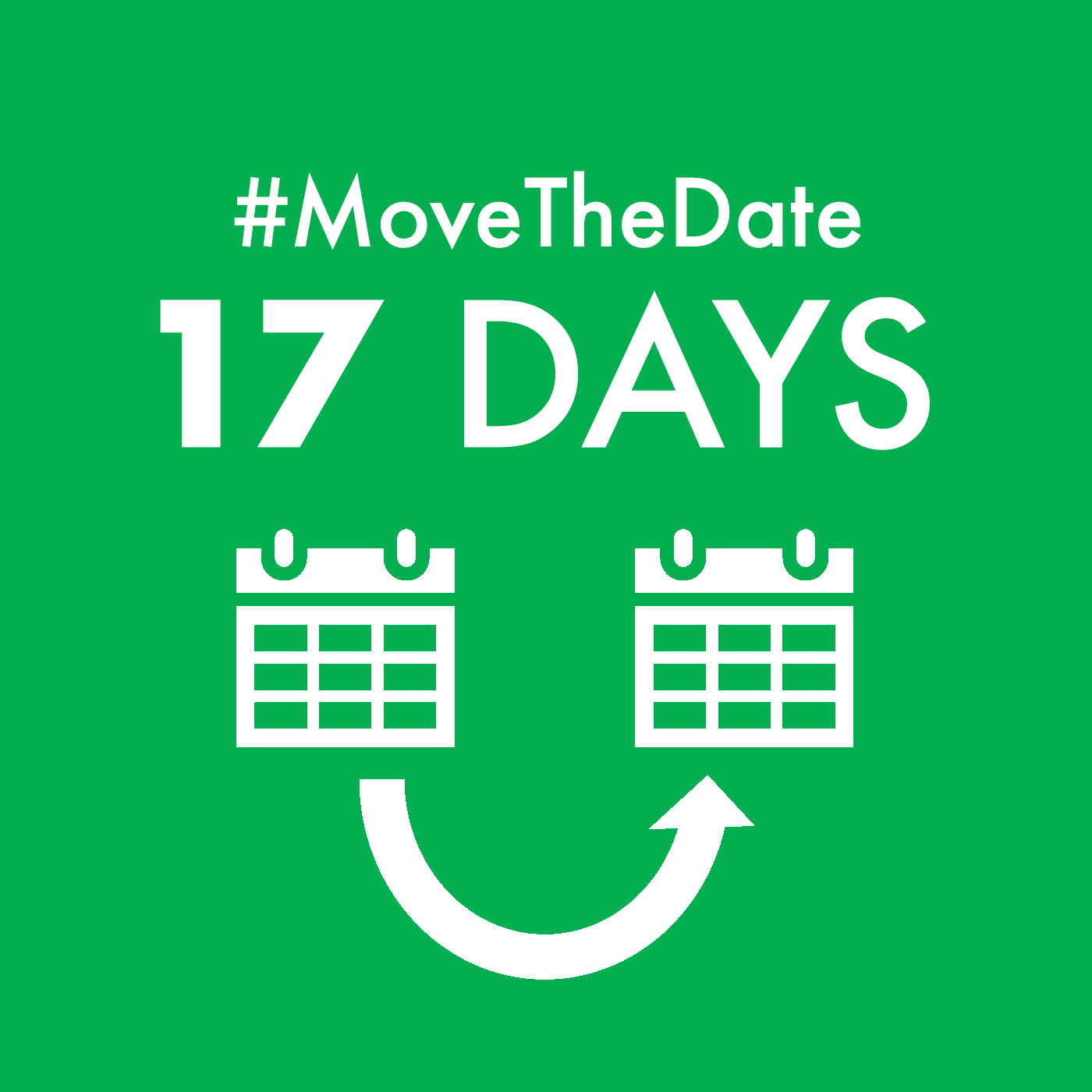 green box with white text - #MoveTheDate 17 days